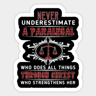 Never Underestimate A Paralegal Through Christ Costume Gift Sticker